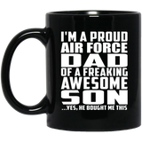 Proud Air Force Dad Of Awesome Son - 11 Oz Coffee Mug Black