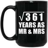 19th Anniversary Square Root of 361 Years As Mr & Mrs - 15oz Coffee Mug Black