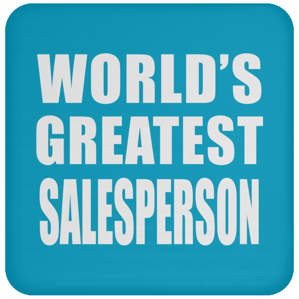 World's Greatest Salesperson - Drink Coaster