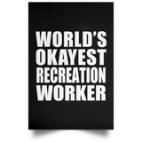 World's Okayest Recreation Worker - Poster Portrait