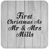 First Christmas As Mr & Mrs Mills - Drink Coaster F