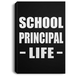 School Principal Life - Canvas Portrait