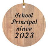 School Principal Since 2023 - Circle Ornament C