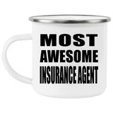 Most Awesome Insurance Agent - 12oz Camping Mug
