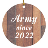 Army Since 2022 - Circle Ornament E