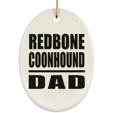 Redbone Coonhound Dad - Oval Ornament