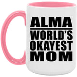 Alma World's Okayest Mom - 15oz Accent Mug Pink