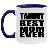 Tammy Best Mom Ever - 11oz Accent Mug Purple