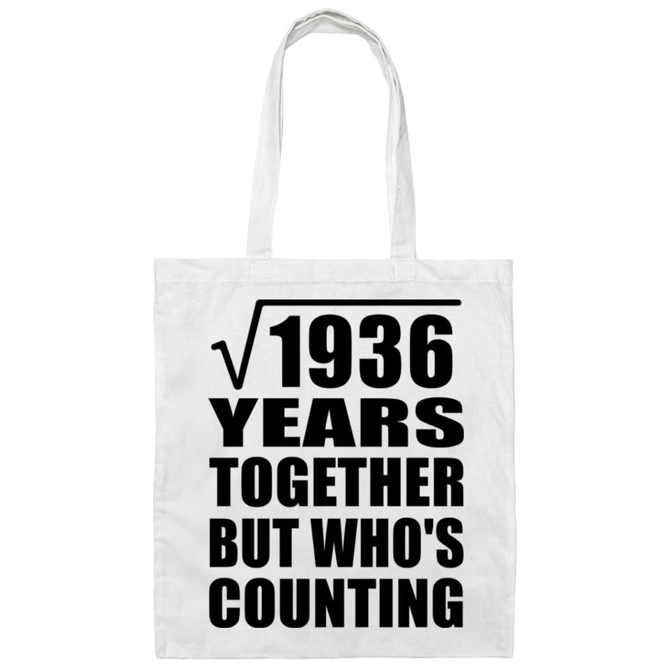 44th Anniversary Square Root of 1936 Years Who's Counting - Tote Bag White