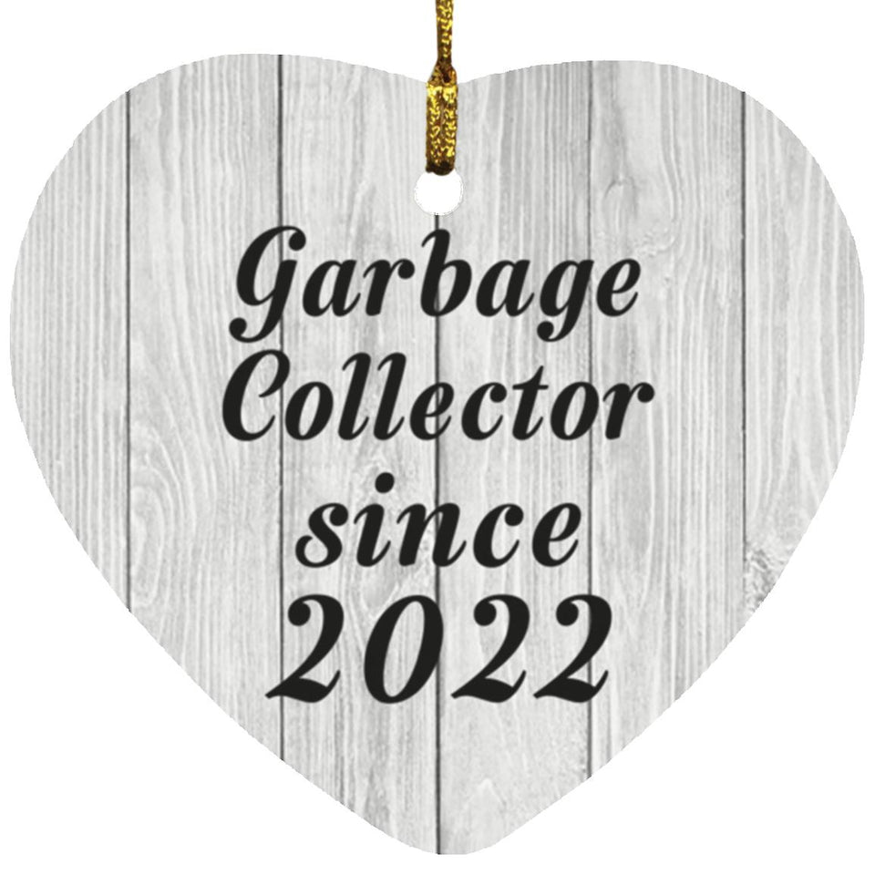 Garbage Collector Since 2022 - Heart Ornament F