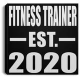 Fitness Trainer Established EST. 2020 - Canvas Square