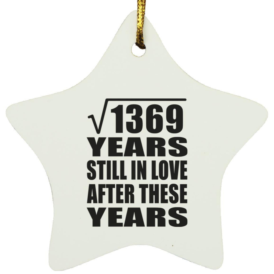 37th Anniversary Square Root of 1369 Years Still In Love - Star Ornament