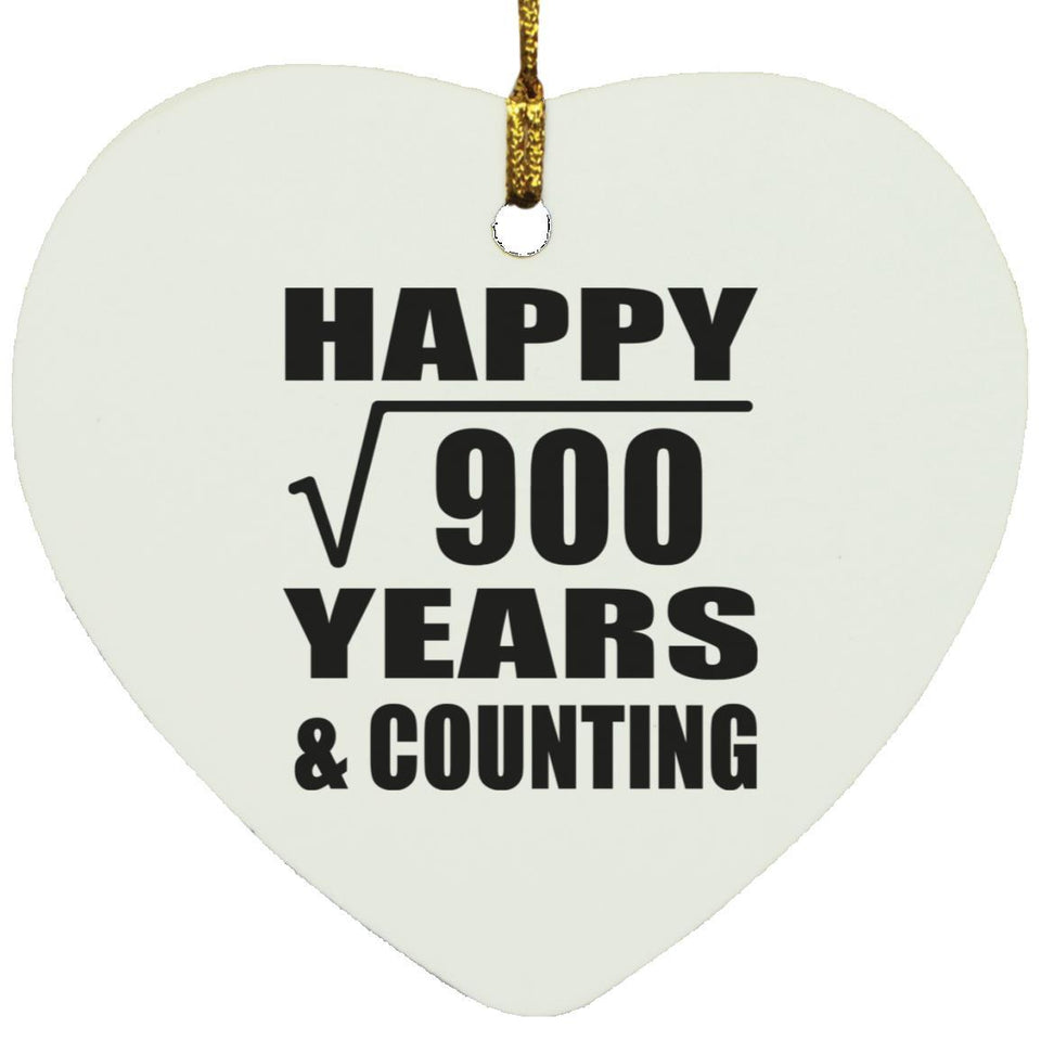 Happy 30th Anniversary Square Root of 900 Years & Counting - Heart Ornament