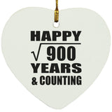 Happy 30th Anniversary Square Root of 900 Years & Counting - Heart Ornament