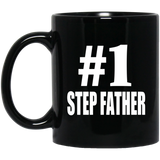 Number One #1 Step Father - 11 Oz Coffee Mug Black