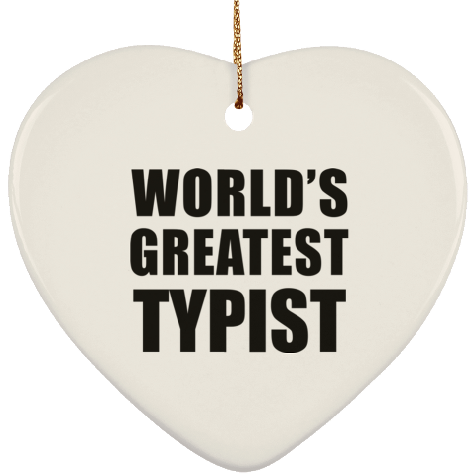 World's Greatest Typist - Heart Ornament
