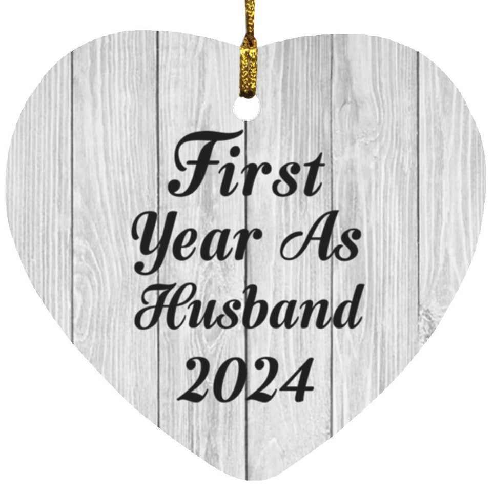 First Year As Husband 2024 - Heart Ornament F