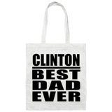 Clinton Best Dad Ever - Tote Bag White