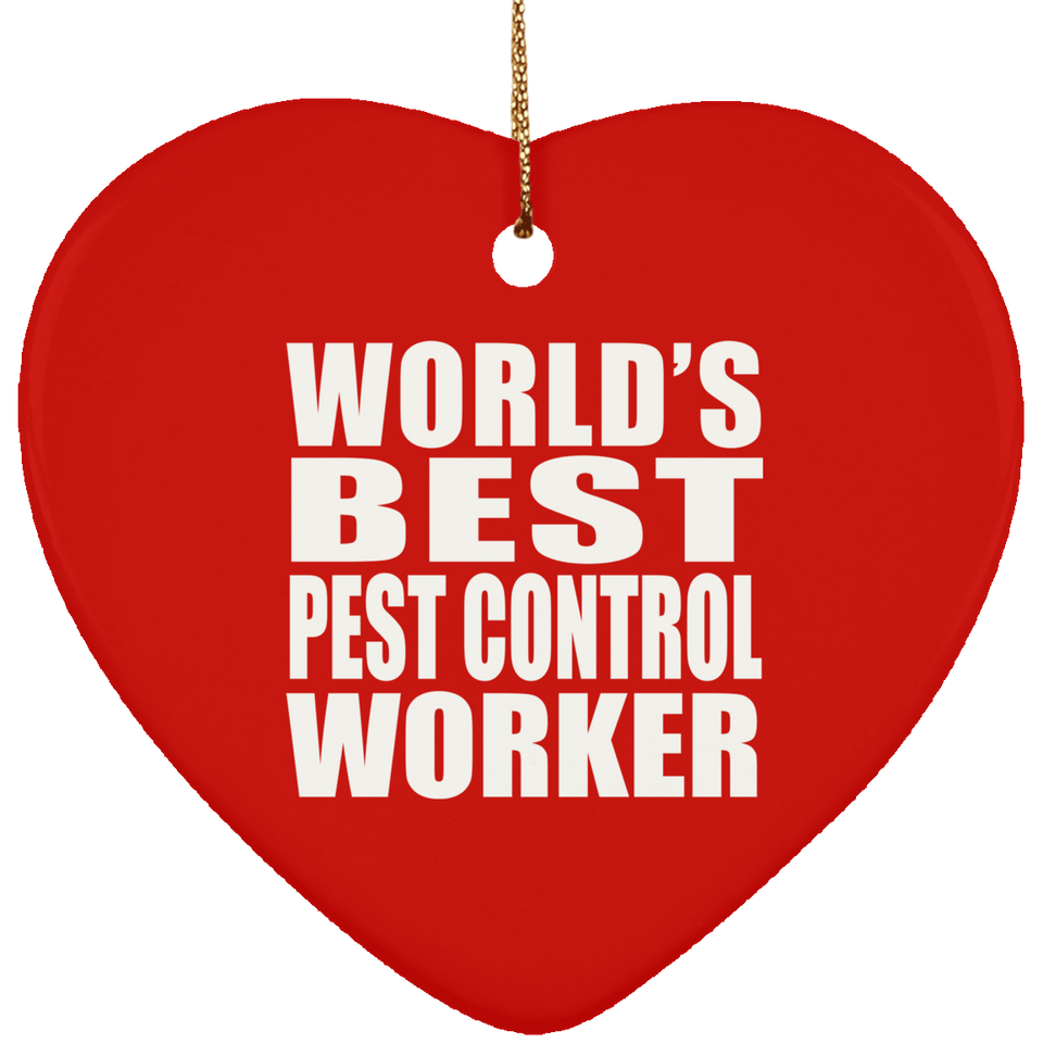 World's Best Pest Control Worker - Heart Ornament