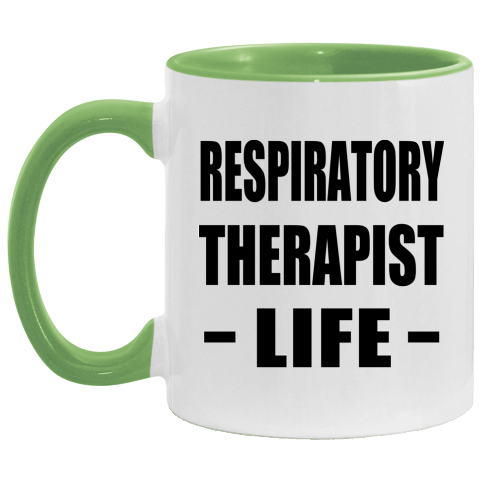 Respiratory Therapist Life - 11oz Accent Mug Green