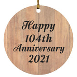 Happy 104th Anniversary 2021 - Circle Ornament C