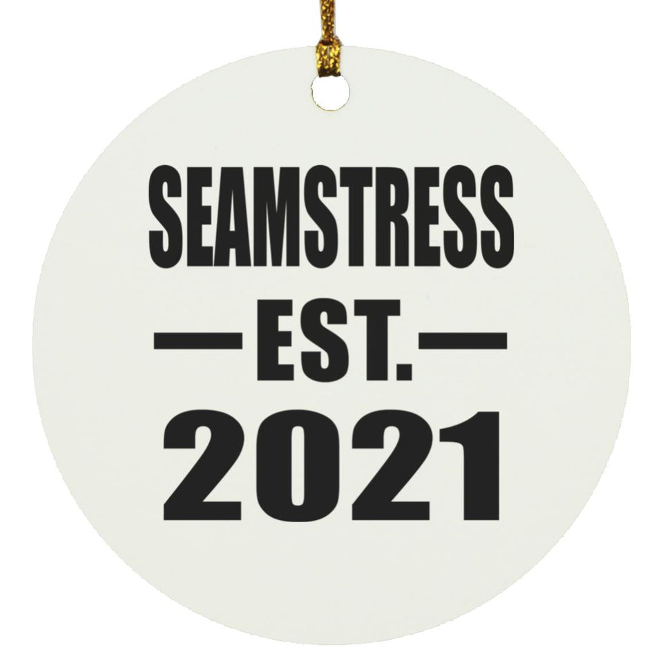 Seamstress Established EST. 2021 - Circle Ornament