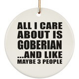 All I Care About Is Goberian - Circle Ornament