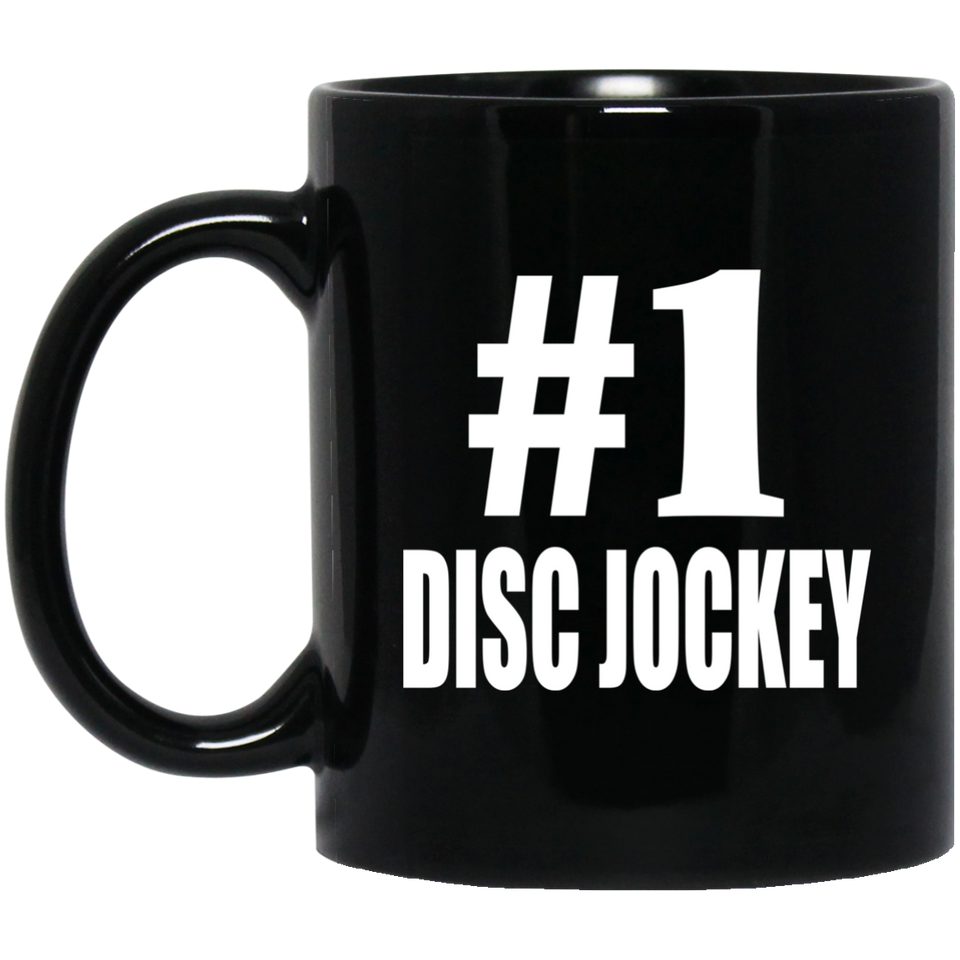 Number One #1 Disc Jockey - 11 Oz Coffee Mug