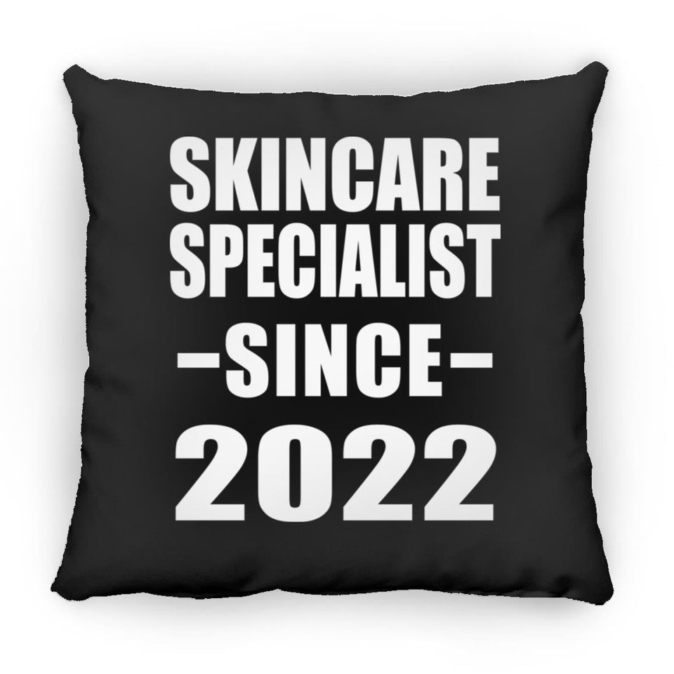 Skincare Specialist Since 2022 - Throw Pillow Black
