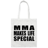 MMA Makes Life Special - Tote Bag White