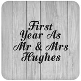 First Year As Mr & Mrs Hughes - Drink Coaster F