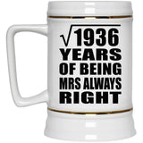 44th Anniversary Square Root of 1936 Years Mrs Always Right - Beer Stein
