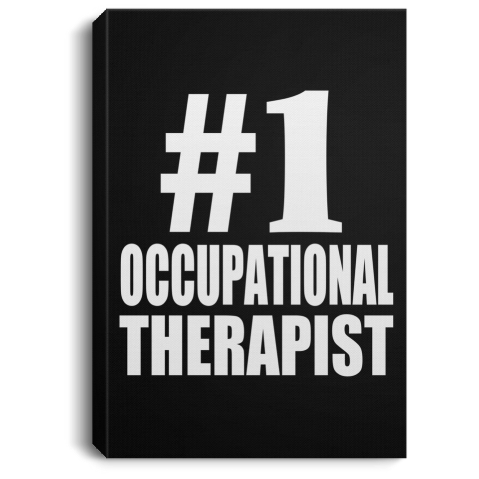 Number One #1 Occupational Therapist - Canvas Portrait