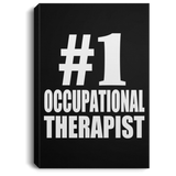 Number One #1 Occupational Therapist - Canvas Portrait