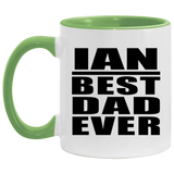 Ian Best Dad Ever - 11oz Accent Mug Green