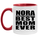 Nora Best Mom Ever - 11oz Accent Mug Red