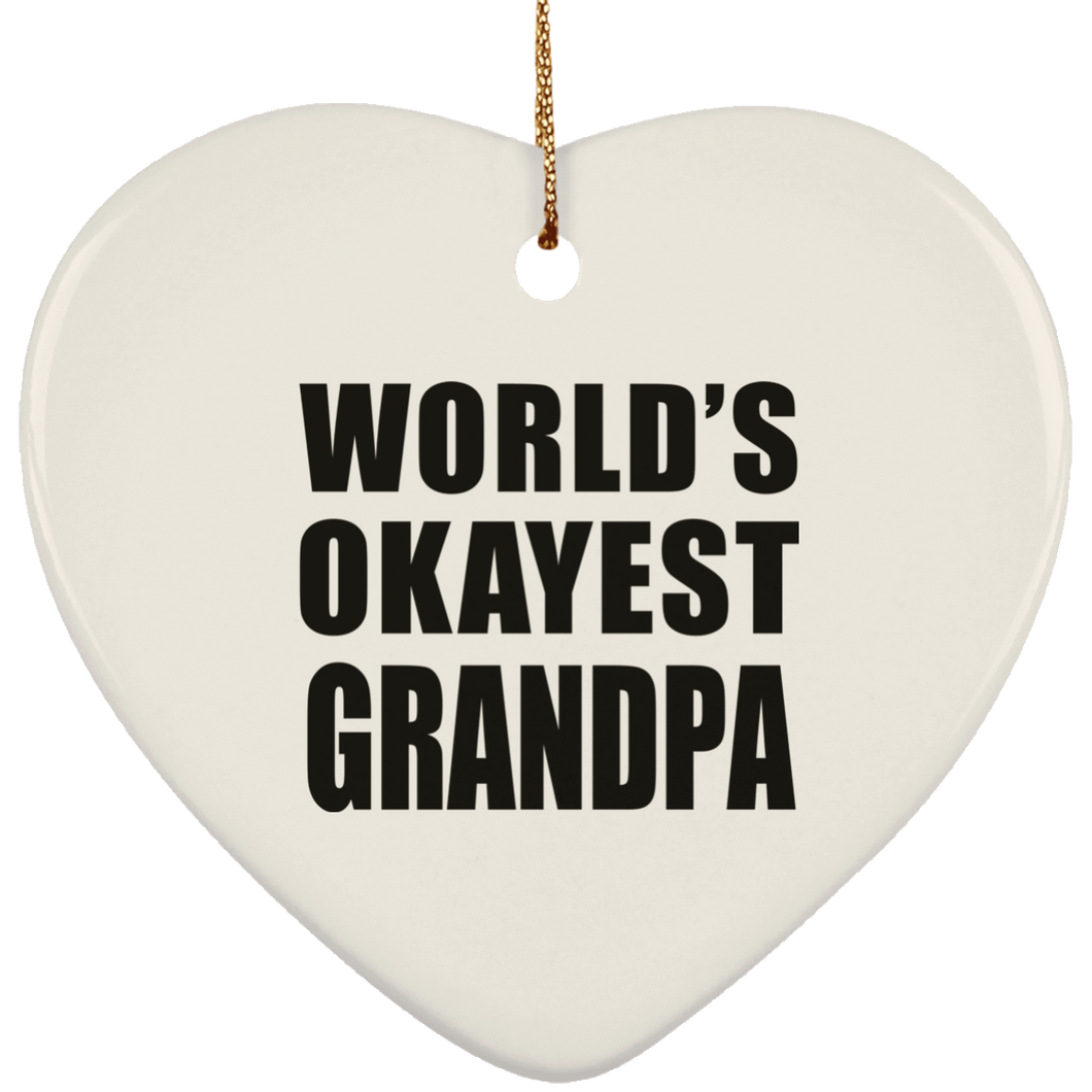 World's Okayest Grandpa - Heart Ornament