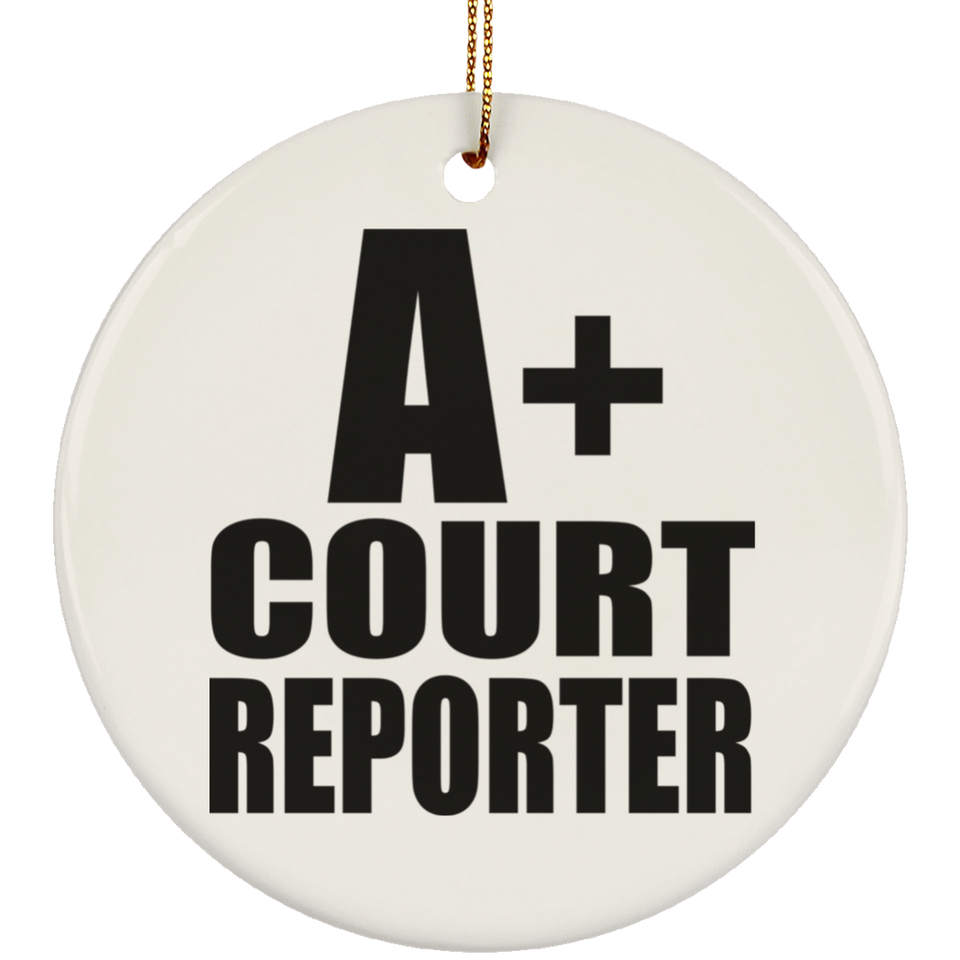 A+ Court Reporter - Circle Ornament