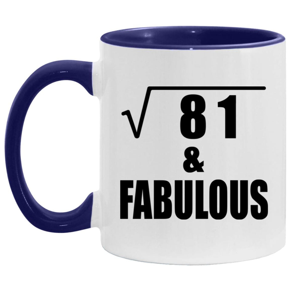 9th Birthday Square Root of 81 & Fabulous - 11oz Accent Mug Purple
