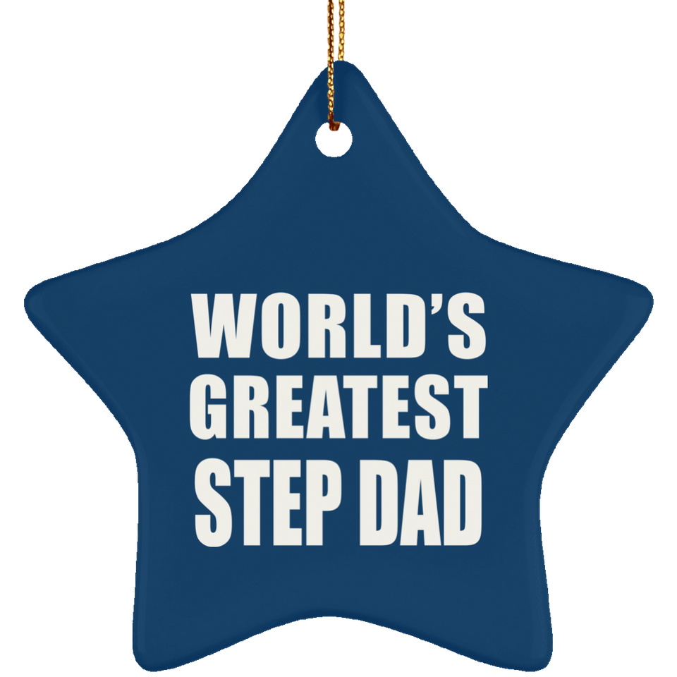 World's Greatest Step Dad - Star Ornament