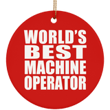 World's Best Machine Operator - Circle Ornament