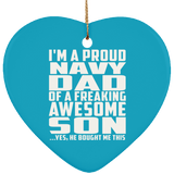 Proud Navy Dad Of Awesome Son - Heart Ornament