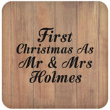 First Christmas As Mr & Mrs Holmes - Drink Coaster C
