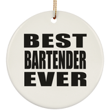 Best Bartender Ever - Circle Ornament