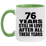 76th Anniversary 76 Years Still In Love After These Years - 11oz Accent Mug Green