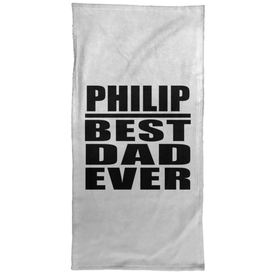 Philip Best Dad Ever - Hand Towel
