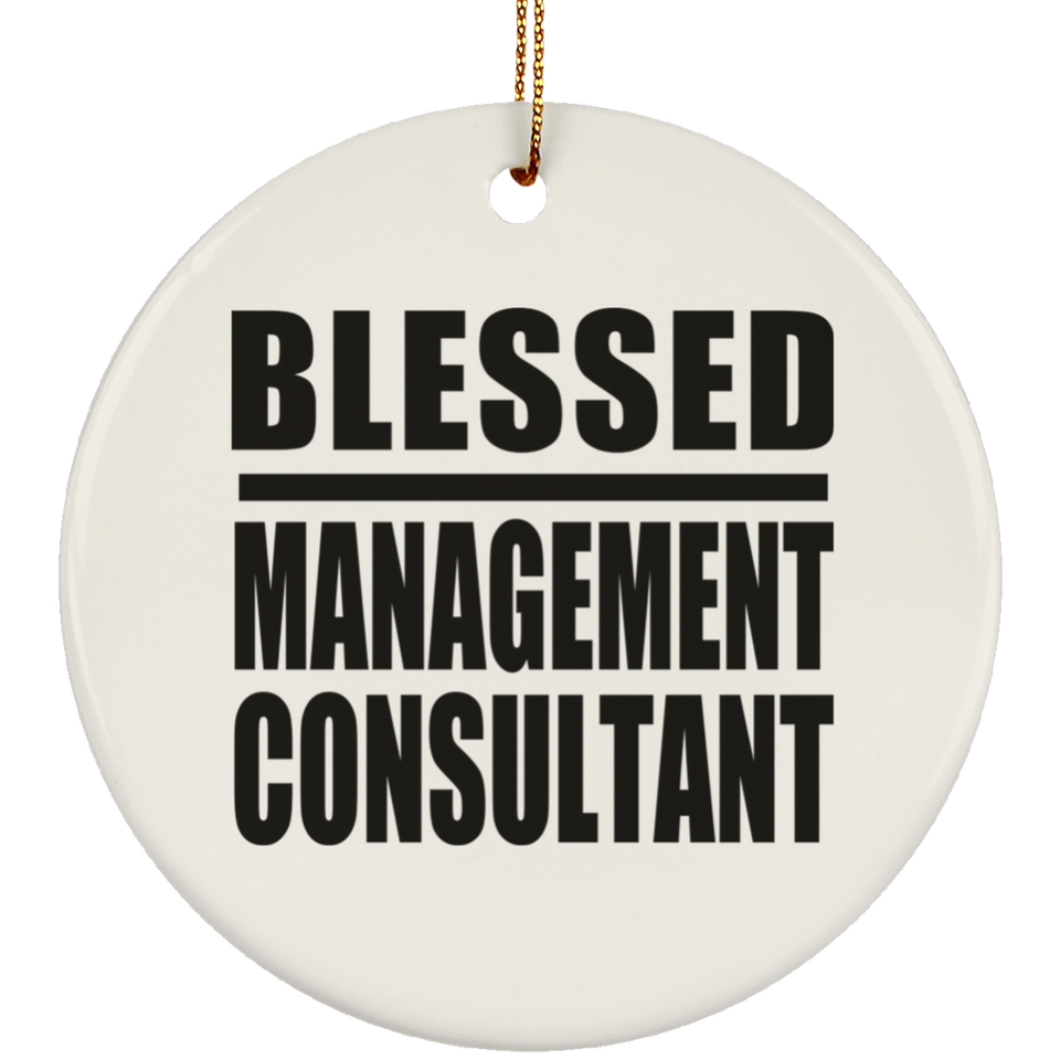 Blessed Management Consultant - Circle Ornament