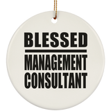 Blessed Management Consultant - Circle Ornament