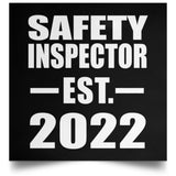 Safety Inspector Established EST. 2022 - Poster Square
