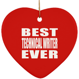 Best Technical Writer Ever - Heart Ornament
